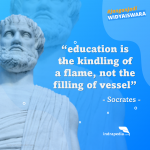 Pendidikan adalah pengobaran api : Sokrates
