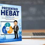 Prinsip 3in1 Presentasi Hebat